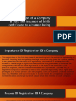 Topic: Registration of A Company Is Just Like Issuance of Birth Certificate To A Human Being