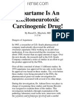 Aspartame Is An Excitoneurotoxic Carcinogenic Drug