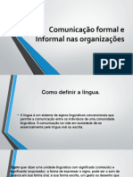 Comunicação formal e informal: níveis de linguagem e dialetos sociais
