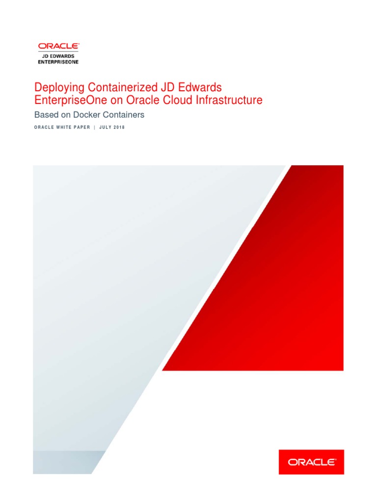 Deploying Containerized JD Edwards EnterpriseOne On Oracle Cloud ...