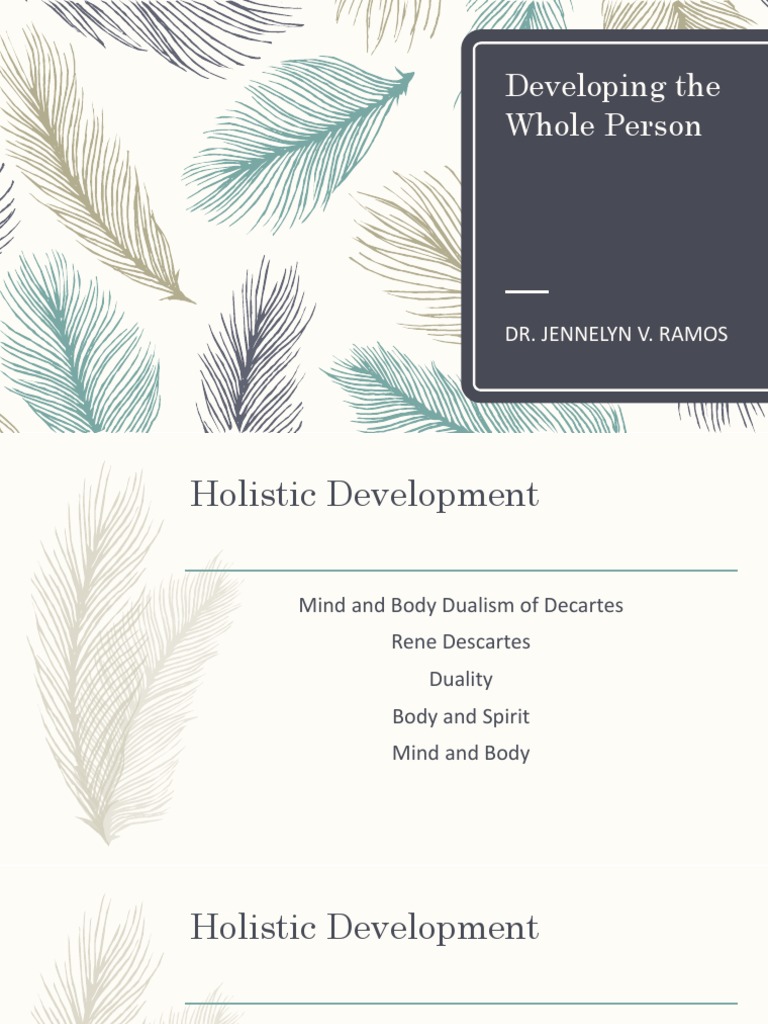 Holistic Development of the Whole Person | PDF | Holism | Value (Ethics)