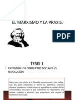El Marxismo y La Praxis