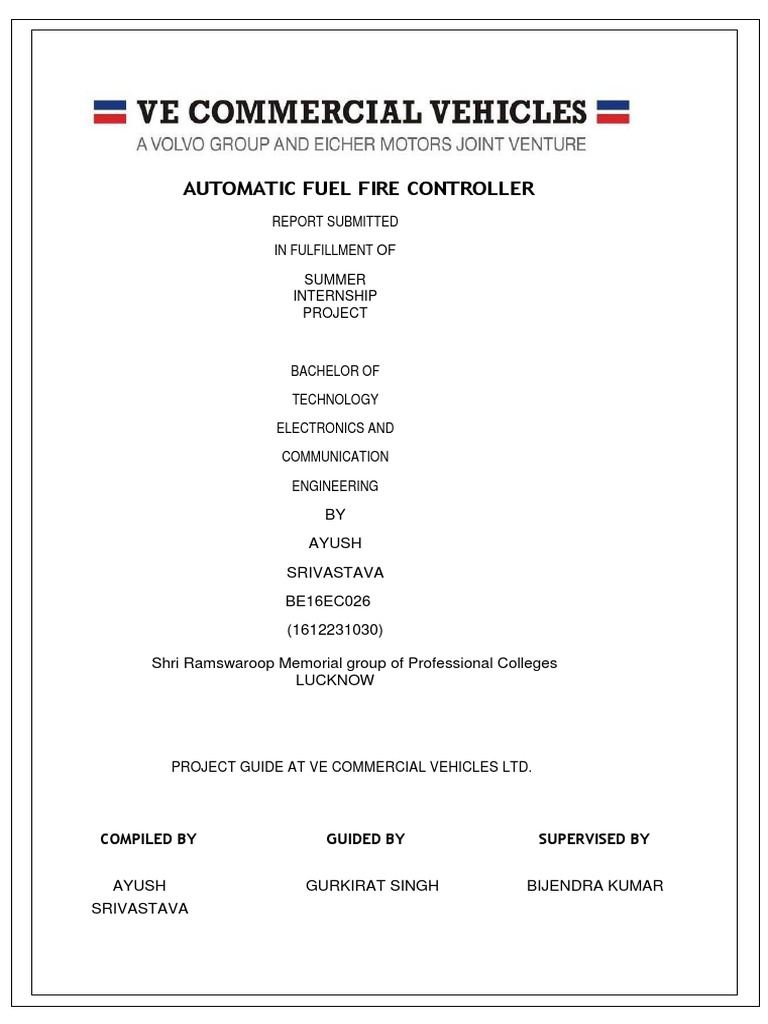 Automatic Fuel Fire Controller Compiled by Guided by Supervised by