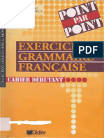 [Point par point] Yves Loiseau, Régine Mérieux - Exercices de grammaire française. Cahier débutant (2003, Didier).pdf