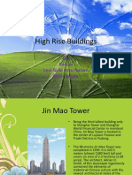 High Rise Buildings: By: Kartini Leni Rizki Azzu Nafaro Mira Sagola