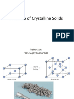 Structure of Crystalline Solids: Instructor: Prof. Sujoy Kumar Kar