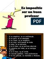 Es Imposible Ser Un Buen Profesor