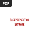 Back Propagation Back Propagation Network Network Network Network