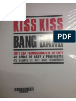 Kiss Kiss Bang Bang - 45 Años de Arte y Feminismo
