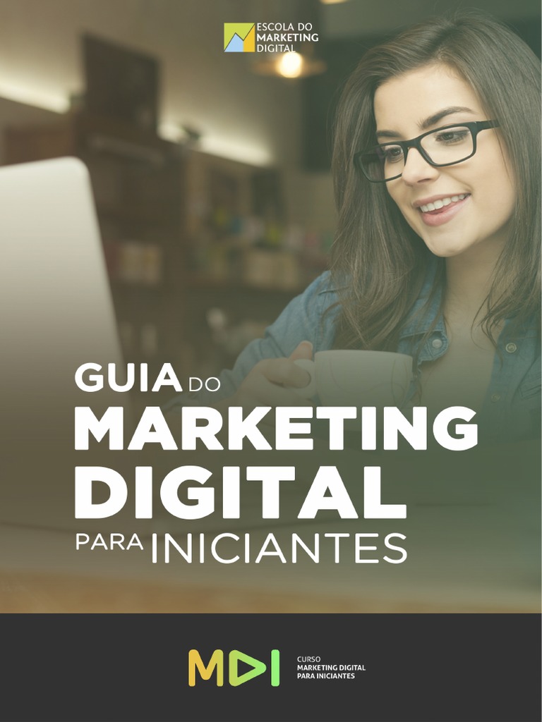 O Guia Do Marketing Digital para Iniciantes | PDF | Marketing digital ...