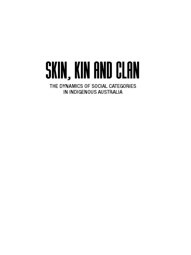 P Mcconvell (Ed) - Skin, Kin and Clan | PDF | Kinship | Indigenous ...
