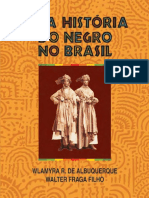 A história do Negro no Brasil