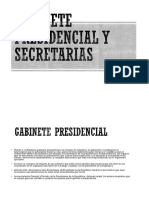 Gabinete Presidencial y Secretarias