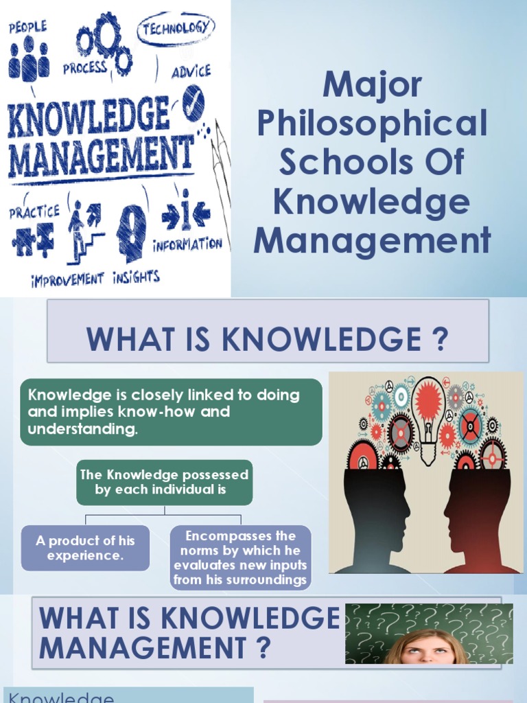 Major Philosophical Schools of Knowledge Management PDF Knowledge