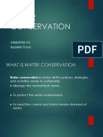 Water Conservation: Submitted To: Rashmi Tyagi