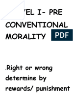 Level I-Pre Conventional Morality