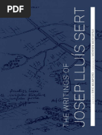 Josep Lluís Sert, Eric Mumford, Mohsen Mostafavi - The Writings of Josep Lluís Sert-Yale University Press (2015)