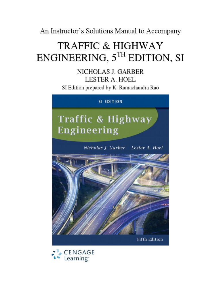 Solution Manual For Traffic And Highway Engineering Si Edition 5th Edition Garber Hoel License Traffic