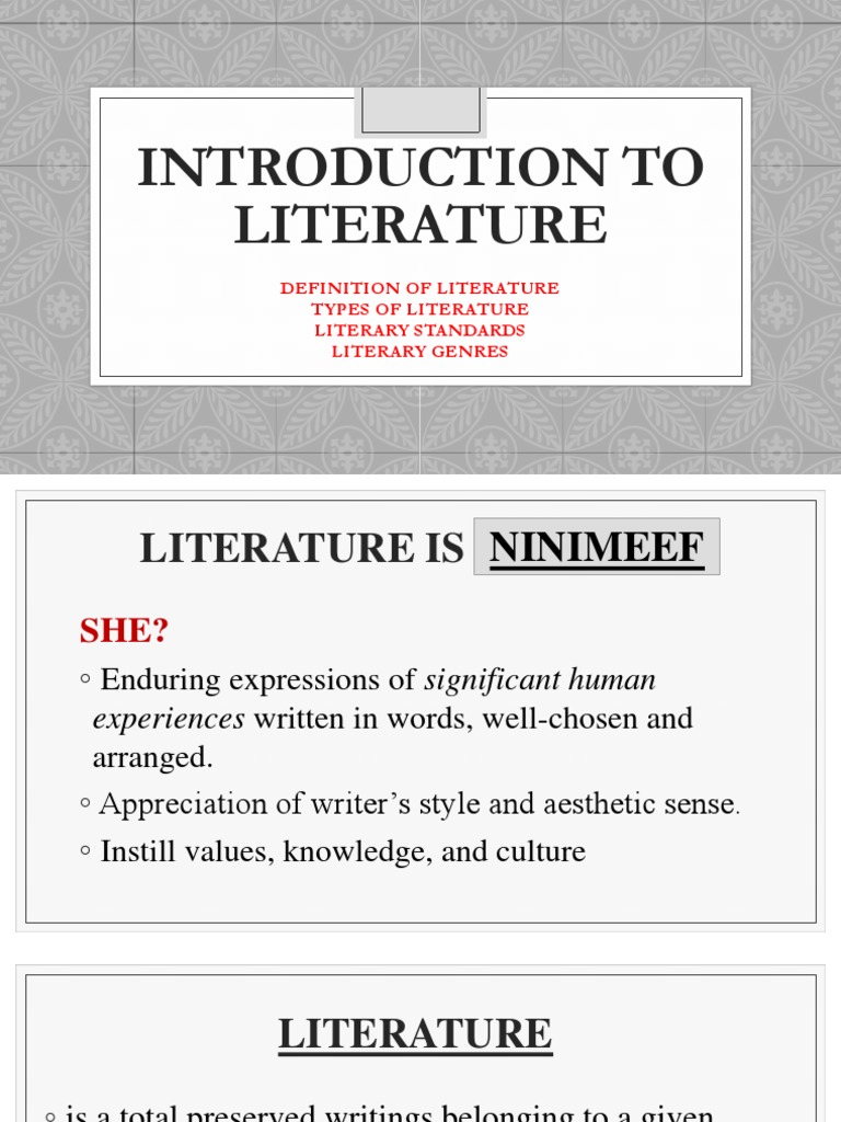 Introduction To Literature Definition of Literature Types of