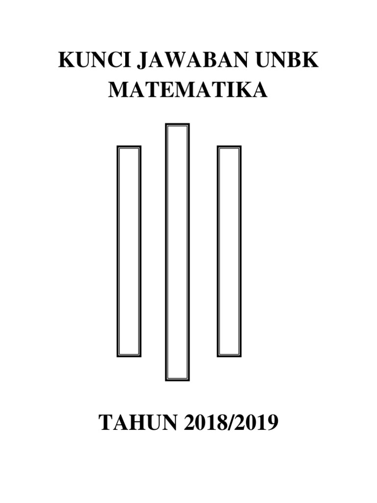 Kunci Jawaban Unbk Matematika 2019 Pdf