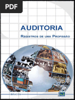 AUDITORIA. Registros de Uma Profissão IBRACON