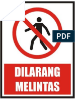 Dilarang Melintas