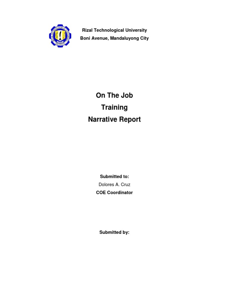On The Job Training Narrative Report: Rizal Technological University ...