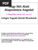 Négy Hét Alatt Alapszinten Angolul - 7. Nap