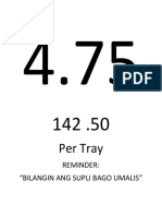 Per Tray: Reminder: "Bilangin Ang Supli Bago Umalis"