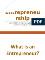 Entrepreneu Rship: Understand The Concept of Entrepreneurship
