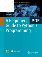 (Hunt, J.) A Beginners Guide To Python 3 Programming