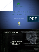 Hackers y El Peligro de La Informacion