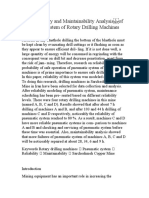The Reliability and Maintainability Analysis of Pneumatic System of Rotary Drilling Machines