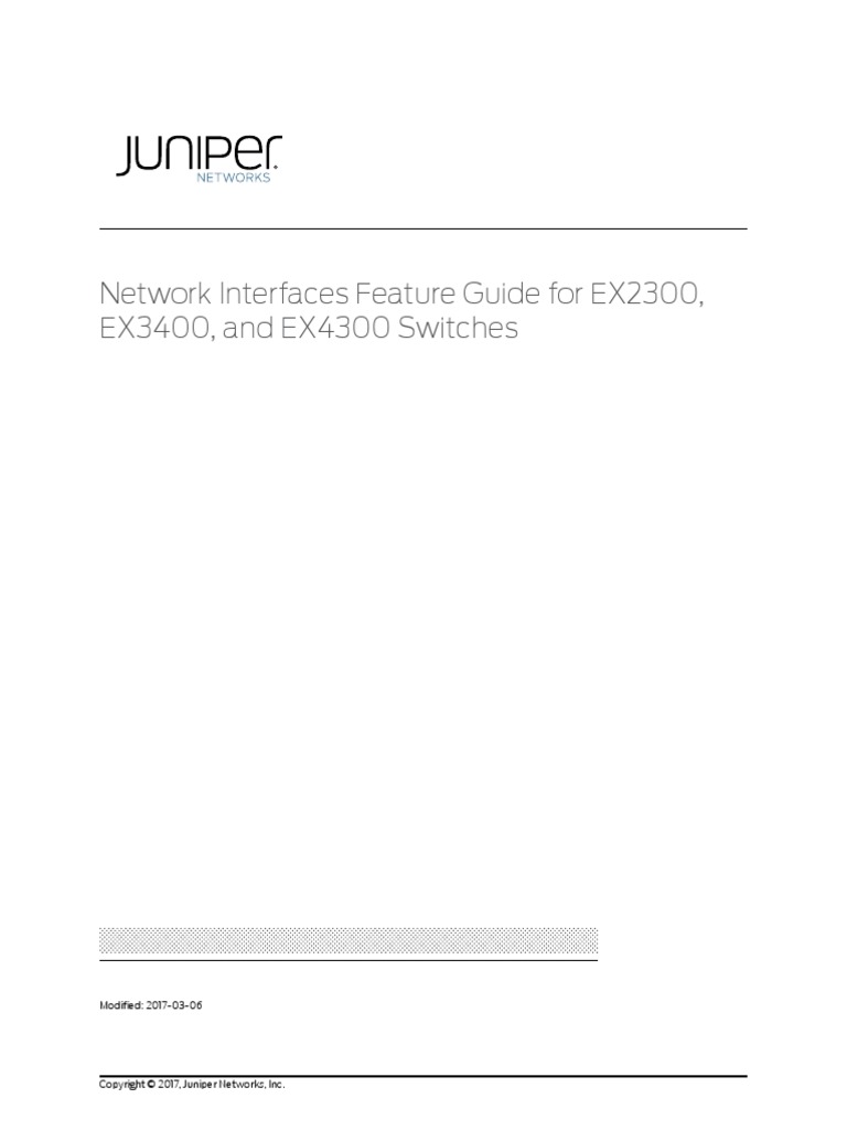 Juniper Modules Ex Series Overview | PDF | Network Switch ...