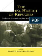 Kenneth E. Miller, Lisa M. Rasco - The Mental Health of Refugees - Ecological Approaches To Healing and Adaptation (2004)