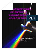 Refractive Index of Diffrent Liquids Using Hollow Prism: MADE BY - :piyushh Bhutoria Class - : Xii Board Roll No.