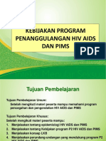 HIV AIDS dan PIMS Program Kebijakan