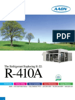 The Refrigerant Replacing R-22:: Functionality Factory Testing Ease of Installation Ease of Maintenance Energy Efficiency