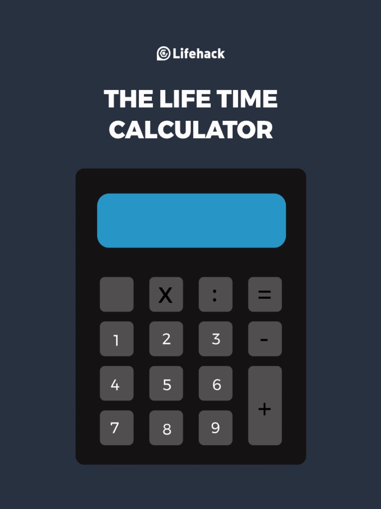 Lifetime Hours: Time Management Guide | PDF | Cognitive Science ...