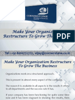 Make Your Organization Restructure to Grow the Business