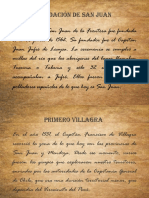 La Ciudad de San Juan de La Frontera Fue Fundada El 13 de Junio de 1562