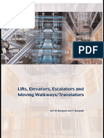 Lifts Elevators Escalators and Moving Walkways-Travelators_[M.Y.H. Bangash & T. Bangash]_2007.pdf