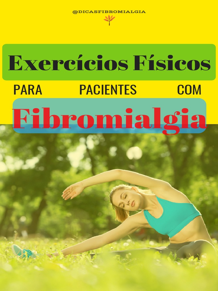 Exercícios para Fibromialgia: Guia Prático | PDF | Fibromialgia | Músculo