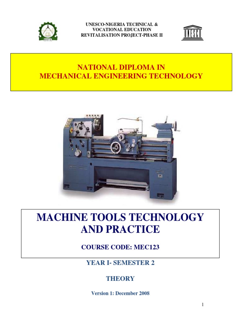 MACHINE TOOLS TECHNOLOGY AND PRACTICE UnescoNigeria TVE PDF PDF