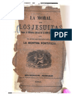 La Moral de Los Jesuitas Segun La Biblioteca Infernal de La Compania de Jesus