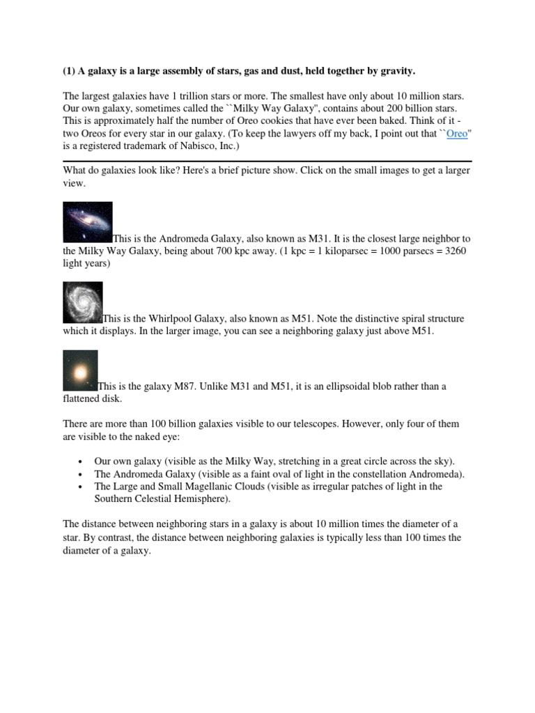 A Galaxy Is A Large Assembly of Stars, Gas and Dust, Held Together by ...