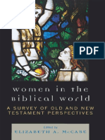 McCabe, Elizabeth A. - Women in The Biblical World - A Survey of Old and New Testament Perspectives. (Vol. 1) - University Press of America (2009)