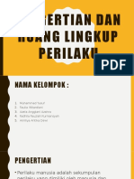 Pengertian Dan Ruang Lingkup Perilaku