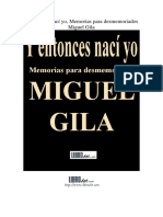 119066694-Gila-Miguel-Entonces-Naci-Yo-Memoria-Para-Desmemoriados.pdf
