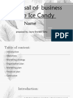 Proposal of Business Buko Ice Candy: Proposed By: Jayne Brendel Talha